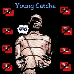 Young Catcha, 24 года