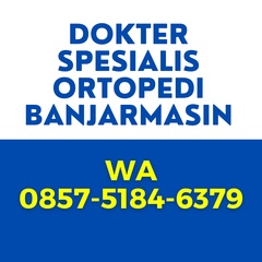 Dokter Ortopedi-Banjarmasin