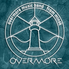 Overmore Musical band, Минск