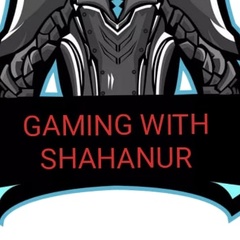 Gaming With-Shahanur, 24 года